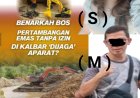 Operasi Penertiban PETI Gencar, Dugaan Aktivitas Pengepul Emas Ilegal di Bengkayang Belum Tersentuh